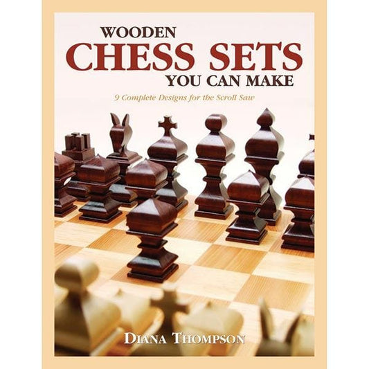 Wooden Chess Sets You Can Make: 9 Complete Designs for the Scroll Saw alt 0