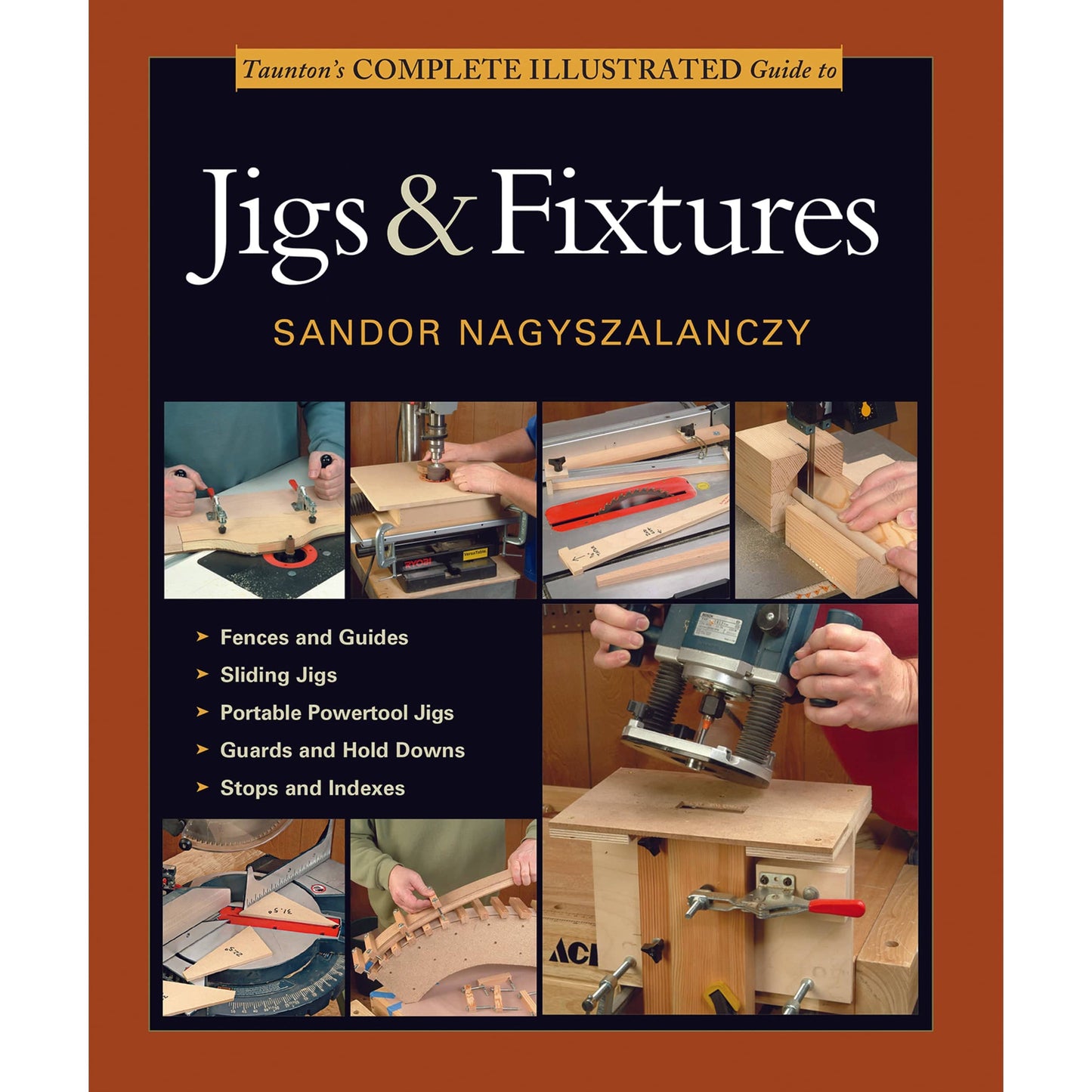 Complete Illustrated Guide to Jigs & Fixtures alt 0