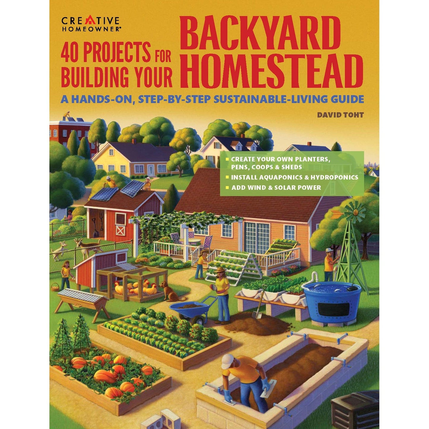 40 Projects for Building Your Backyard Homestead alt 0