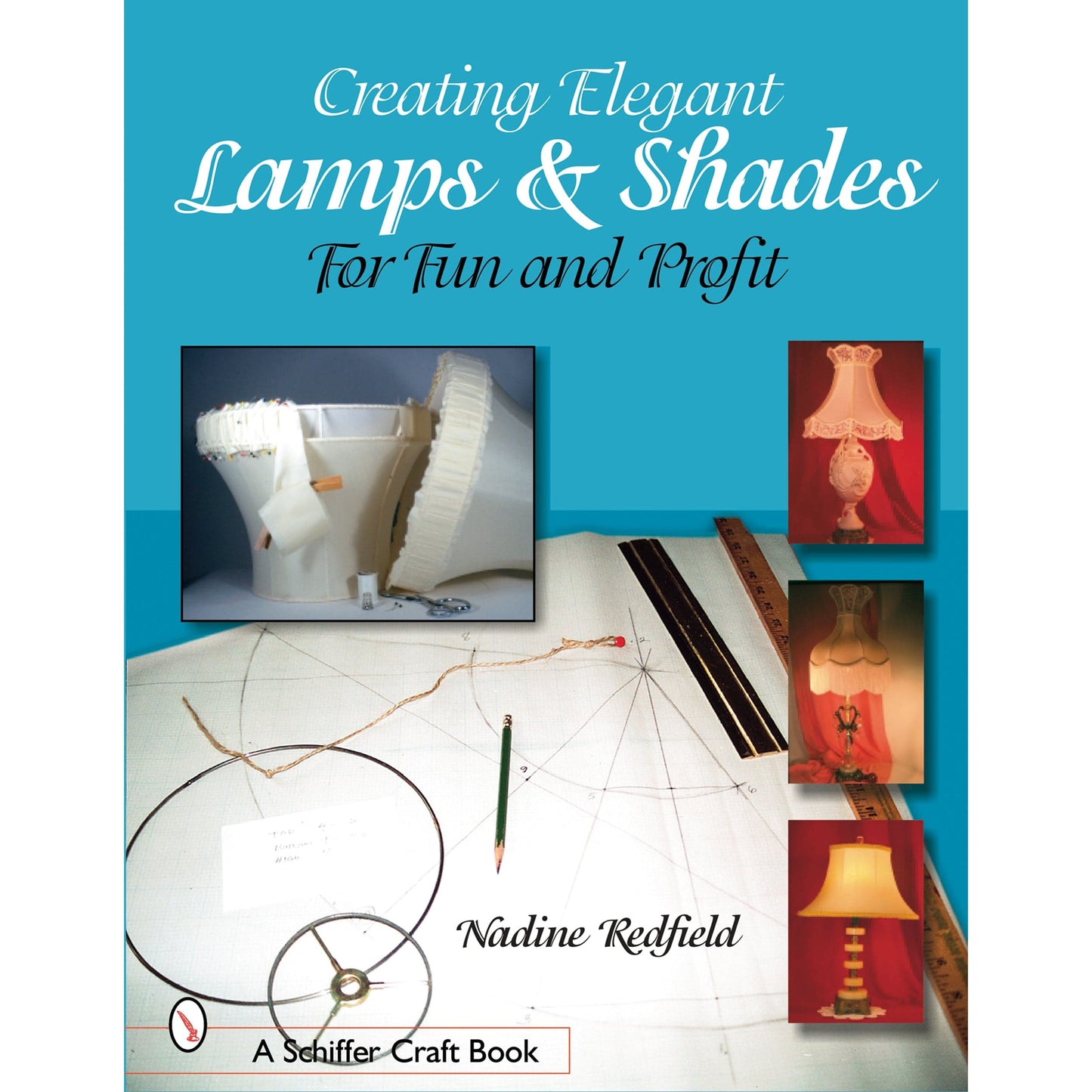 Creating Elegant Lamps & Shades: For Fun and Profit alt 0