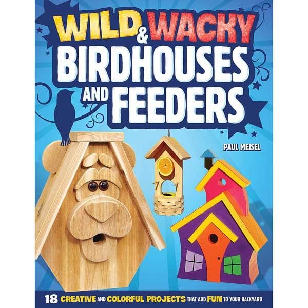 Wild and Wacky Birdhouses and Feeders alt 0