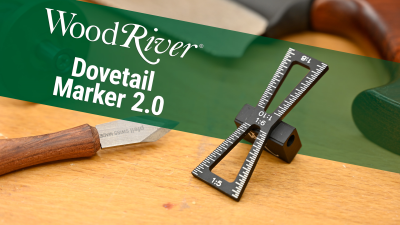 How to use the WoodRiver Dovetail Marker 2.0