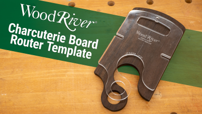 WoodRiver Charcuterie Board Router Template Overview