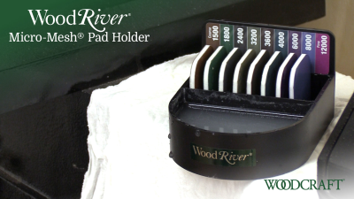 How to use the WoodRiver Micro-Mesh® Pad Holder