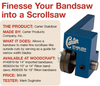 Finesse Your Bandsaw Into a Scrollsaw
