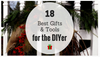 18 Best Gifts & Tools for the DIYer