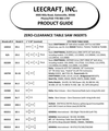 Table listing Leecraft zero-clearance table saw inserts with model numbers, dimensions, and compatible saw brands and models.