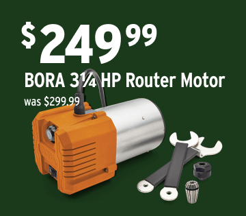 Save $50 on BORA 3 1/4 HP Router Motor