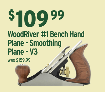 $50 off WoodRiver #1 Bench Hand Plane - Smoothing Plane - V3