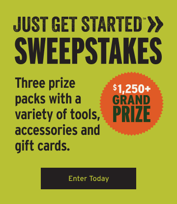 Just Get Started Sweepstakes - $1,250+ Grand Prize