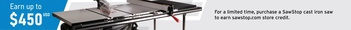 SawStop iron cast table saw with promotional text for store credit.