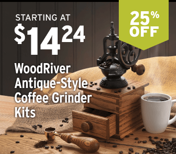 25% off WoodRiver Antique-Style Coffee Grinder Kits