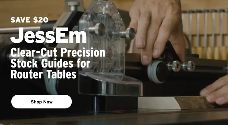Advertisement for JessEm clear-cut precision stock guides for router tables with a hand interacting with the product.