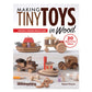 Making Tiny Toys in Wood alt 0