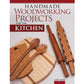 Handmade Woodworking Projects for the Kitchen alt 0