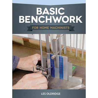 Basic Benchwork for Home Machinists alt 0