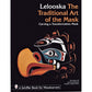 The Traditional Art of the Mask:  Carving a Transformation Mask alt 0
