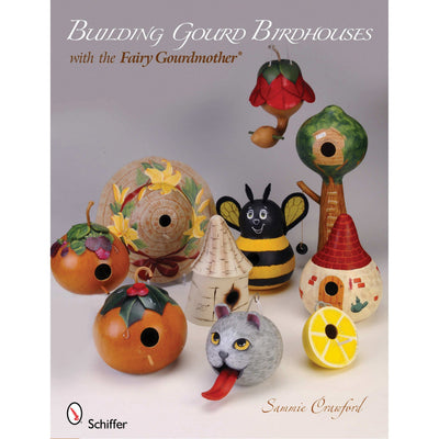 Building Gourd Birdhouses with the Fairy Gourdmother alt 0