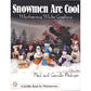 Snowmen Are Cool alt 0