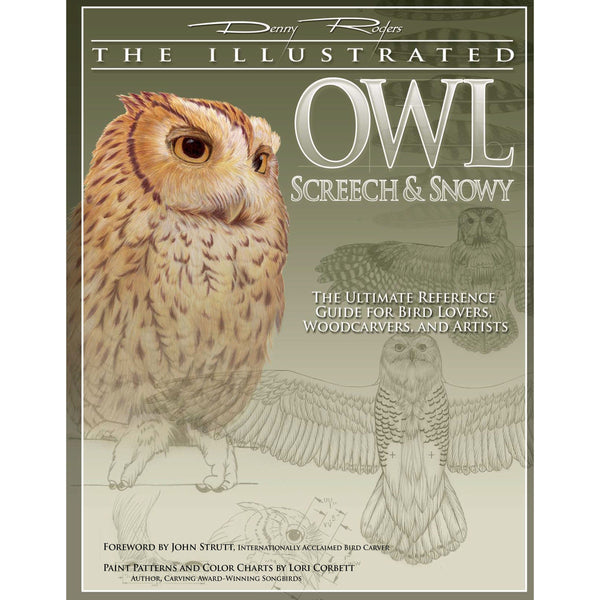 Fox Chapel Illustrated Owl - Screech & Snowy: Ultimate Reference