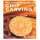 The Complete Guide to Chip Carving alt 0