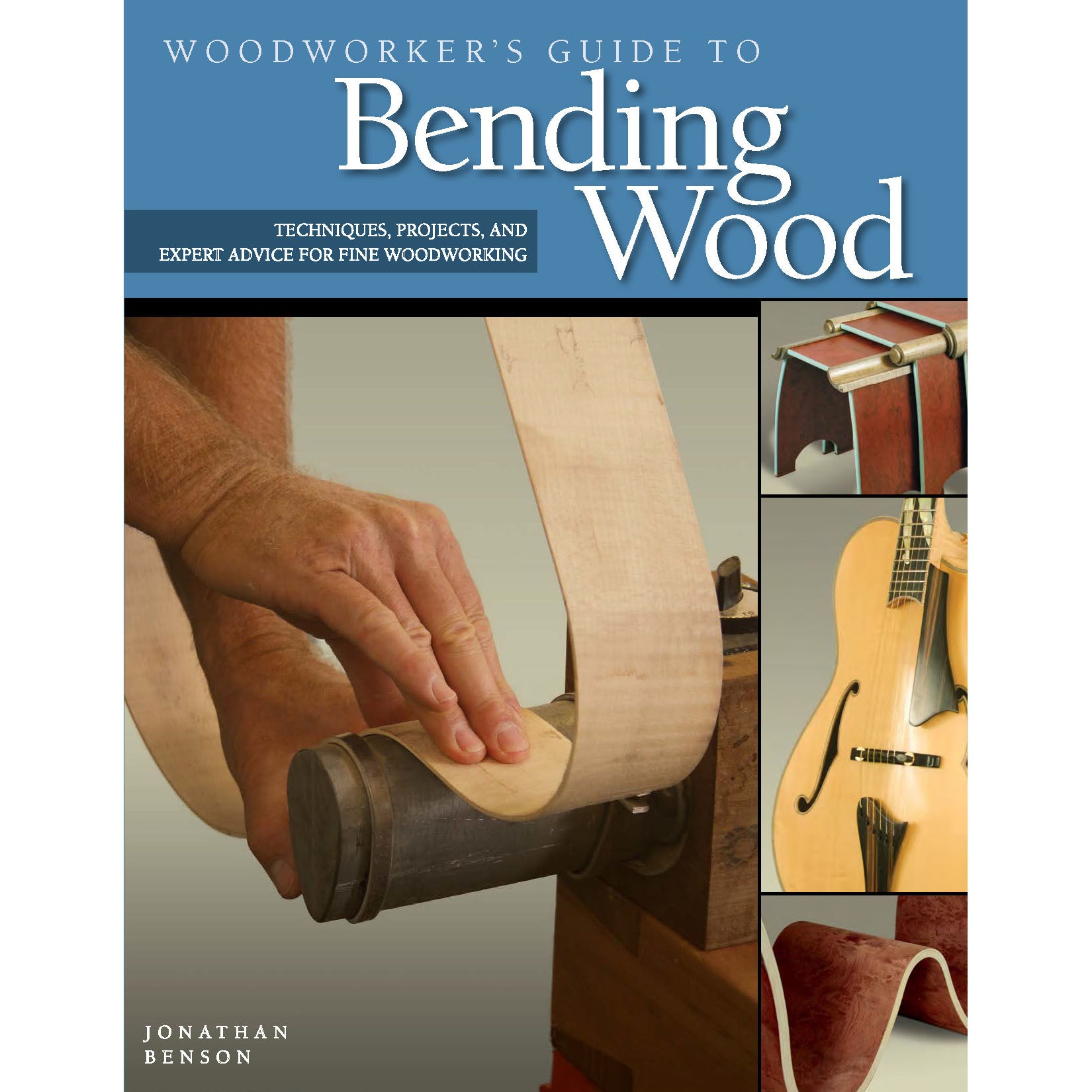 Woodworker's Guide to Bending Wood alt 0