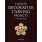 Twenty Decorative Carving Projects in Period Styles alt 0