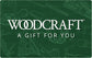 Woodcraft gift card with green background and white text