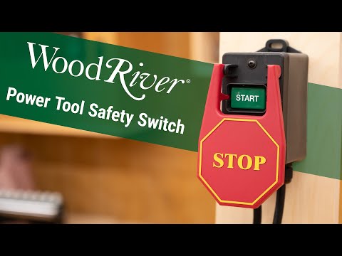WOODRIVER POWER TOOL SAFETY SWITCH Video