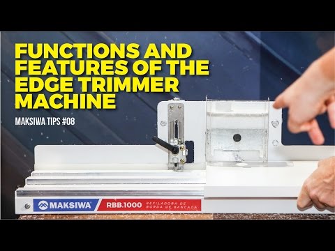 Functions and Features of the Edge Trimmer Machine