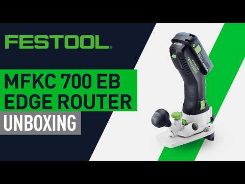 Unboxing the Festool MFKC 700 EB Modular Edge Router